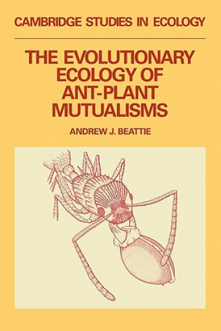 Evolutionary Ecology of Ant-Plant Mutualisms