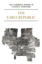 Cambridge History of Classical Literature: Volume 2, Latin Literature, Part 1, The Early Republic