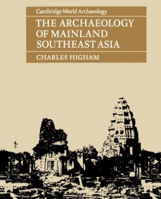 Archaeology of Mainland Southeast Asia