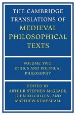 Cambridge Translations of Medieval Philosophical Texts: Volume 2, Ethics and Political Philosophy