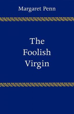 Foolish Virgin