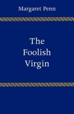 Foolish Virgin