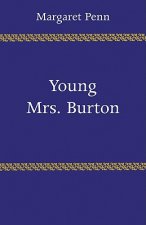 Young Mrs. Burton