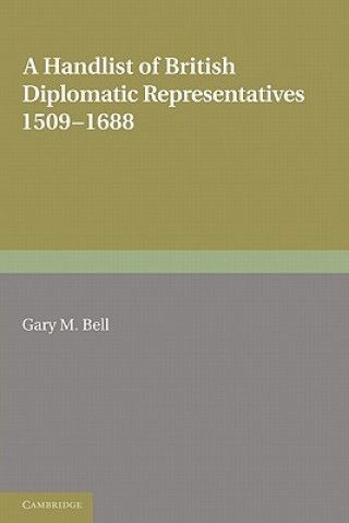 Handlist of British Diplomatic Representatives