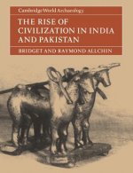 Rise of Civilization in India and Pakistan