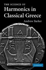Science of Harmonics in Classical Greece