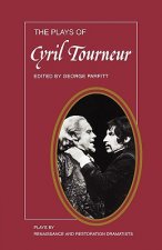 Plays of Cyril Tourneur