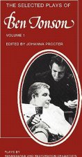 Selected Plays of Ben Jonson: Volume 1