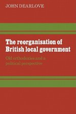 Reorganisation of British Local Government