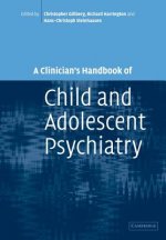 Clinician's Handbook of Child and Adolescent Psychiatry