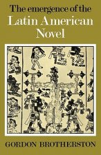 Emergence of the Latin American Novel