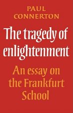 Tragedy of Enlightenment