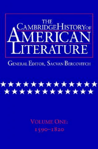 Cambridge History of American Literature: Volume 1, 1590-1820
