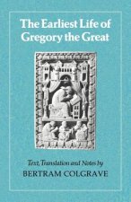 Earliest Life of Gregory the Great