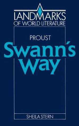 Proust: Swann's Way