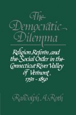 Democratic Dilemma