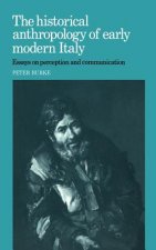 Historical Anthropology of Early Modern Italy