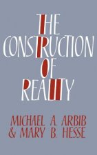 Construction of Reality