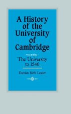 History of the University of Cambridge: Volume 1, The University to 1546