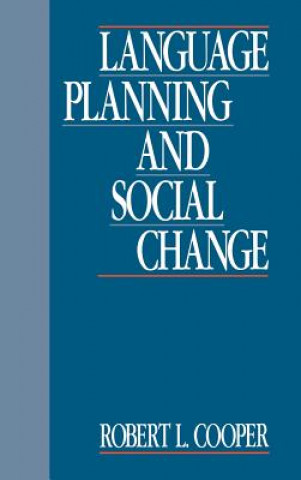 Language Planning and Social Change