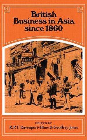 British Business in Asia since 1860