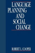 Language Planning and Social Change