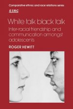 White Talk, Black Talk