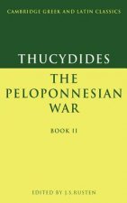 Thucydides: The Peloponnesian War Book II