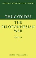 Thucydides: The Peloponnesian War Book II