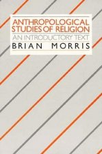 Anthropological Studies of Religion