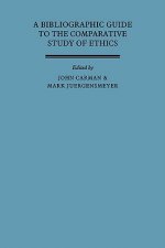 Bibliographic Guide to the Comparative Study of Ethics