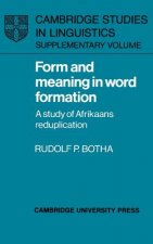 Form and Meaning in Word Formation