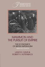 Mammon and the Pursuit of Empire Abridged Edition