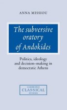Subversive Oratory of Andokides