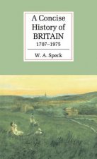 Concise History of Britain, 1707-1975