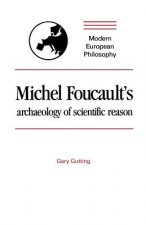 Michel Foucault's Archaeology of Scientific Reason