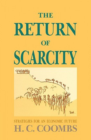 Return of Scarcity
