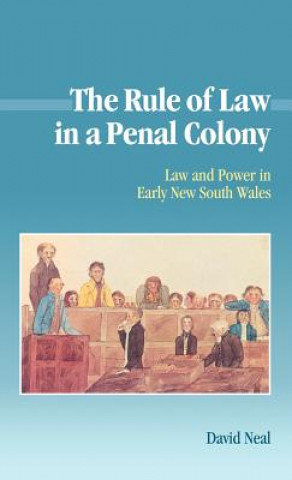 Rule of Law in a Penal Colony