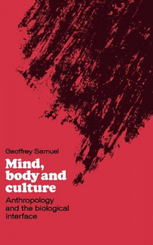 Mind, Body and Culture