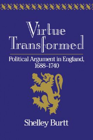 Virtue Transformed