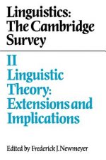 Linguistics: The Cambridge Survey: Volume 2, Linguistic Theory: Extensions and Implications