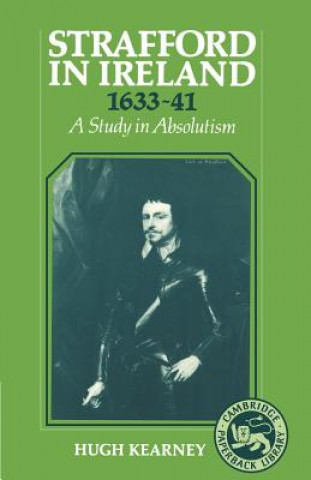 Strafford in Ireland 1633-1641