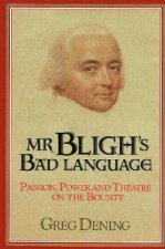 Mr Bligh's Bad Language