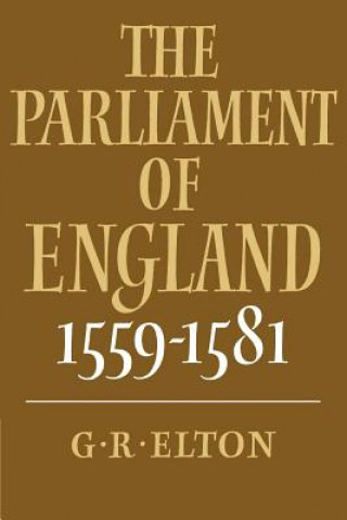 Parliament of England, 1559-1581