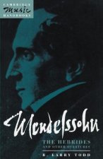 Mendelssohn: The Hebrides and Other Overtures