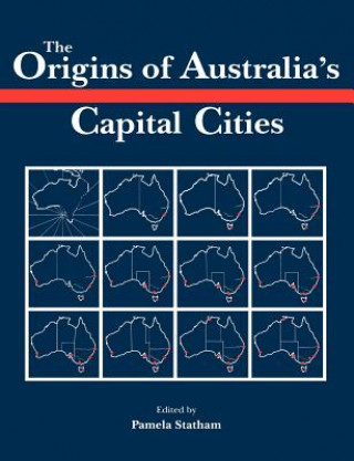 Origins of Australia's Capital Cities