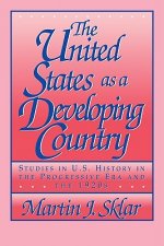 United States as a Developing Country