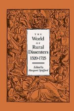 World of Rural Dissenters, 1520-1725