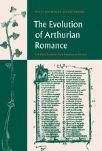Evolution of Arthurian Romance