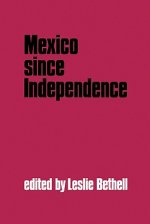 Mexico since Independence
